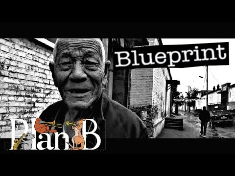 PlanB – Blueprint