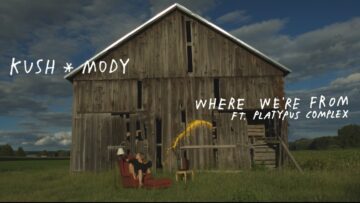 Kush Mody – Where We’re From