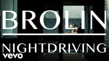 Brolin – Nightdriving