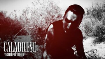 Calabrese – Wanted Man
