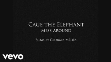 Cage The Elephant – Mess Around