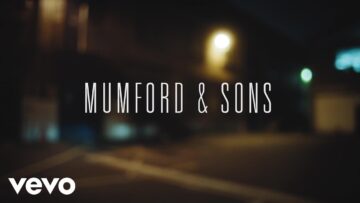 Mumford & Sons – Believe