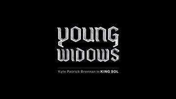 Young Widows – King Sol