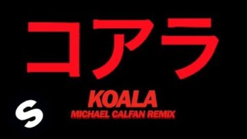 Oliver Heldens – Koala (Michael Calfan Remix)