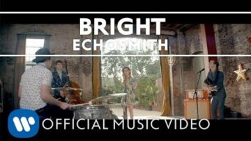 Echosmith – Bright