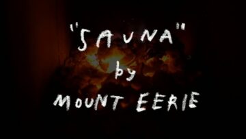 Mount Eerie – Sauna