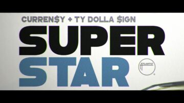 Curren$y – Superstar