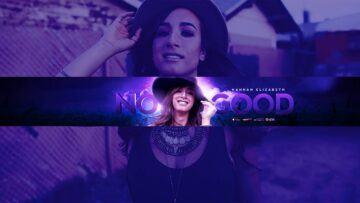 Hannah Elizabeth – No Good
