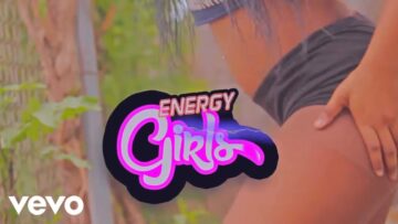 Charly Black – Energy Girls