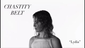 Chastity Belt – Lydia