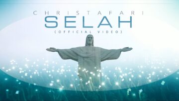 Christafari – Selah