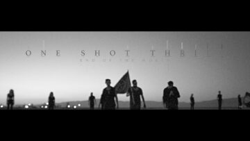 One Shot Thrill – End Of The World