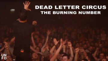 Dead Letter Circus – The Burning Number