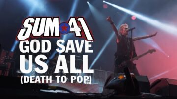 Sum 41 – God Save Us All (Death to POP)