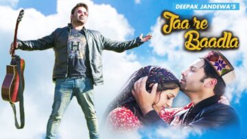 Deepak Jandewa – Jaa re baadla
