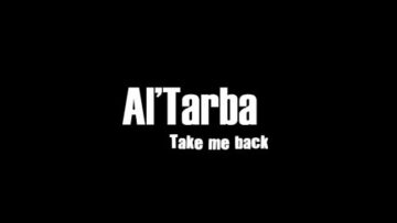 Al Tarba – Take Me Back