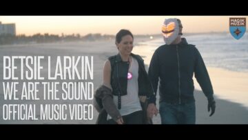 Betsie Larkin – We Are The Sound