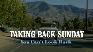 Taking Back Sunday – You Can’t Look Back
