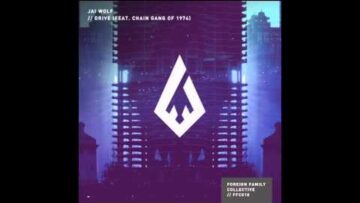 Jai Wolf – Drive (feat. Chain Gang of 1974)