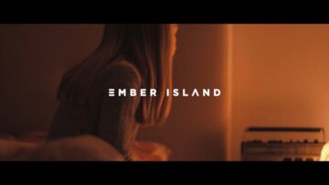 Ember Island – Stay & Need You