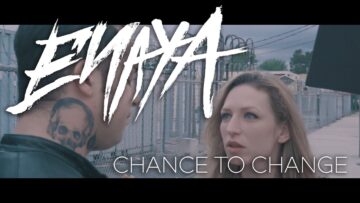 Enaya – Chance To Change
