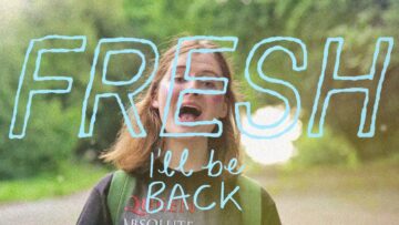 FRESH – I’ll Be Back