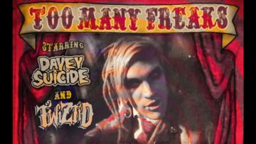 Davey Suicide – Too Many Freaks