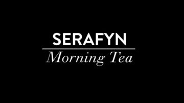 Serafyn – Morning Tea