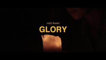 Ruby Haunt – Glory