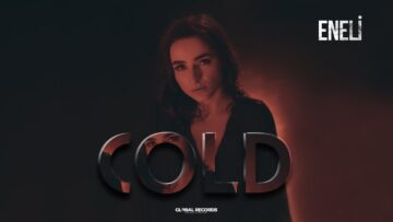 Eneli – Cold