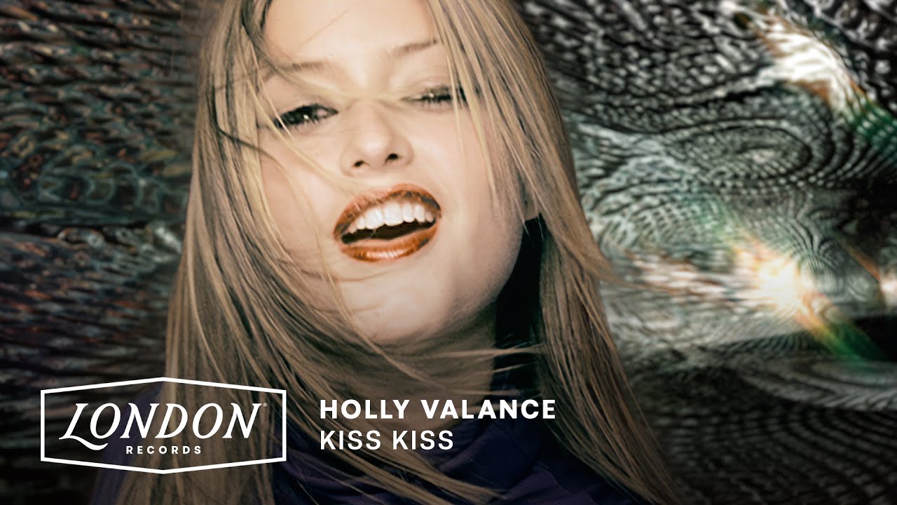 Holly Valance – Kiss Kiss