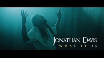 Jonathan Davis – What It Is