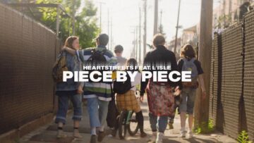 Heartstreets – Piece By Piece