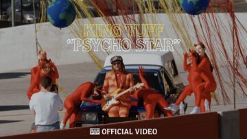King Tuff – Psycho Star