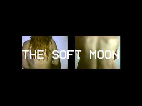 The Soft Moon – Give Something