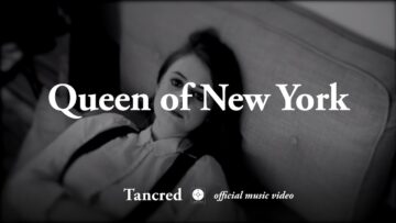 Tancred – Queen of New York