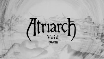 ATRIARCH – Void