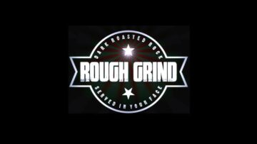 Rough Grind – Bulletproof