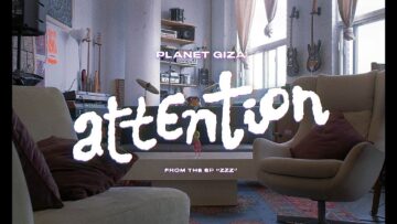 Planet Giza – Attention