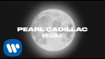 Gary Clark Jr. – Pearl Cadillac