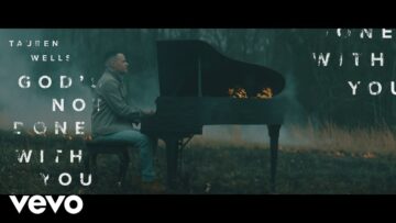 Tauren Wells – God’s Not Done With You
