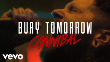 Bury Tomorrow – Cannibal