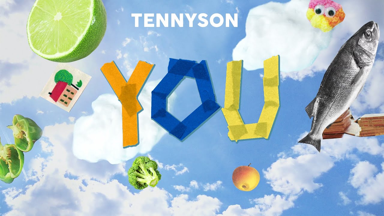 Tennyson – You