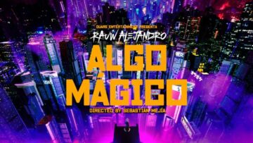 Rauw Alejandro – Algo Mágico