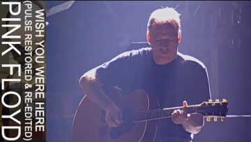 Pink Floyd – Wish You Were Here (PULSE Restored & Re-Edited)