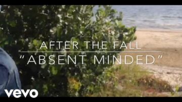 After the Fall – Absent Minded