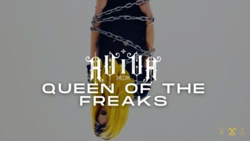 AVIVA – QUEEN OF THE FREAKS