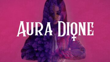 Aura Dione – Worn Out American Dream
