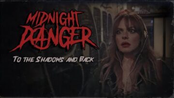 Midnight Danger – To the Shadows and Back