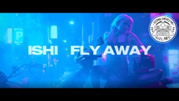 iSHi – Fly Away
